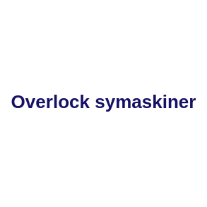 Overlock symaskiner